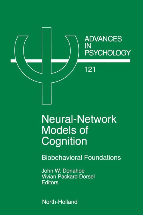 [1825 days] Neural Network Models of Cognition: Biobehavioral Foundations