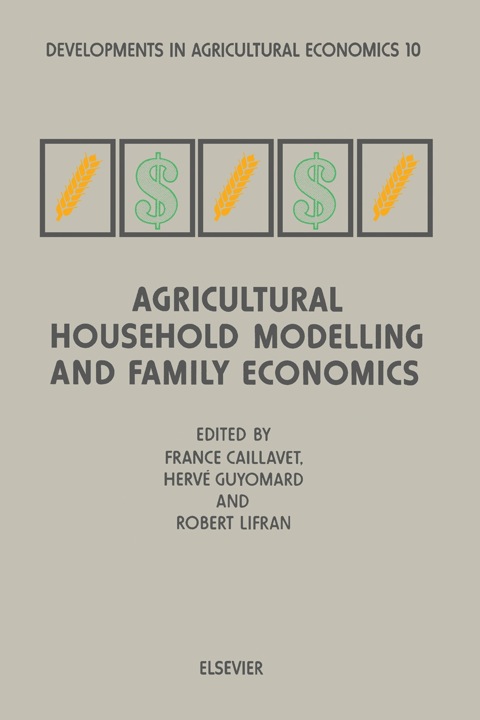 Cover image for book Agricultural Household Modelling and Family Economics