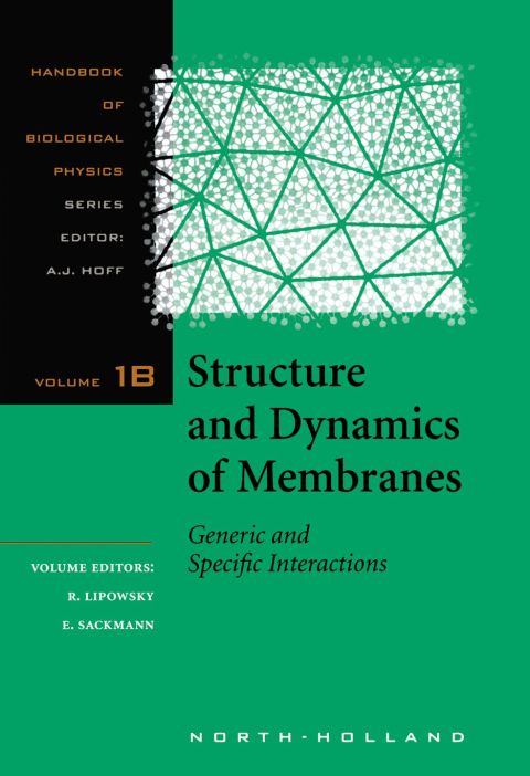 [1825 days] Structure and Dynamics of Membranes: I. From Cells to Vesicles / II. Generic and Specific Interactions