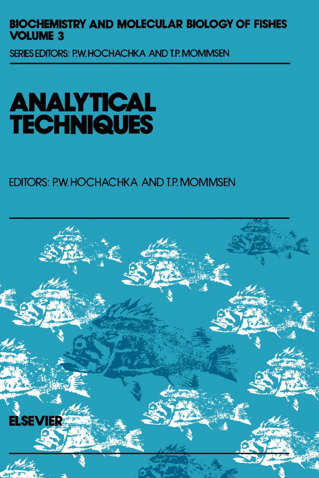 Analytical Techniques (eBook) - Mommsen;  T.P.; Hochachka;  Peter W.,