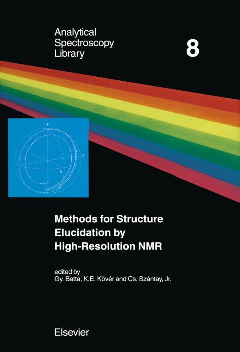 [1825 days] Methods for Structure Elucidation by High-Resolution NMR: Applications to Organic Molecules of Moderate Molecular Weight