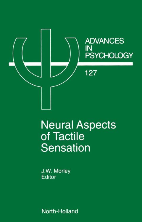 [1825 days] Neural Aspects of Tactile Sensation