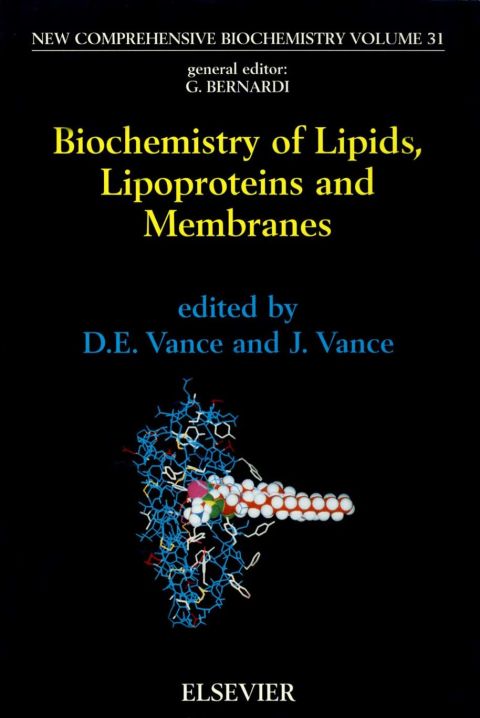 Cover image for book Biochemistry of Lipids, Lipoproteins and Membranes