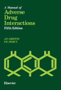 Cover image: A Manual of Adverse Drug Interactions 5th edition 9780444824066