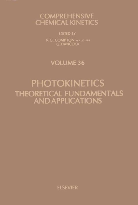Cover image for book Photokinetics: Theoretical Fundamentals and Applications