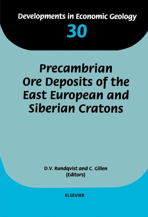 [1825 days] Precambrian Ore Deposits of the East European and Siberian Cratons