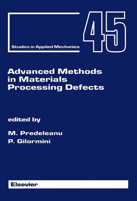 Cover image for book Advanced Methods in Materials Processing Defects