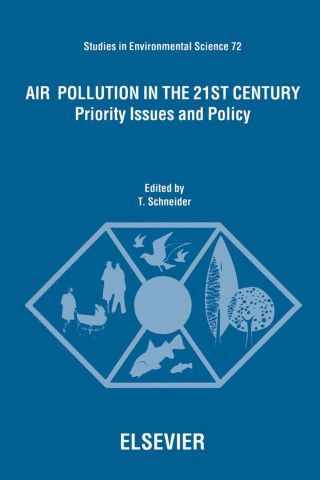Air Pollution in the 21st Century: Priority Issues and Policy