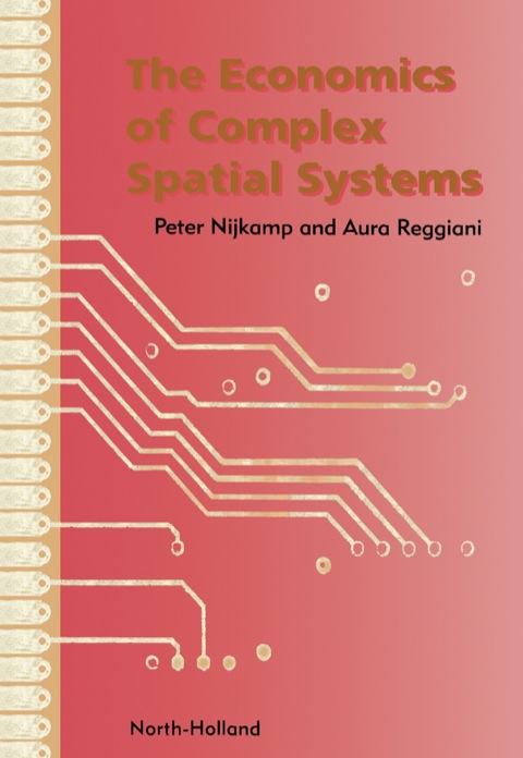 Cover image for book The Economics of Complex Spatial Systems
