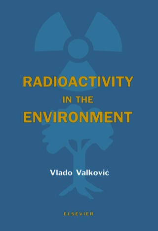 Radioactivity in the Environment: Physicochemical aspects and applications