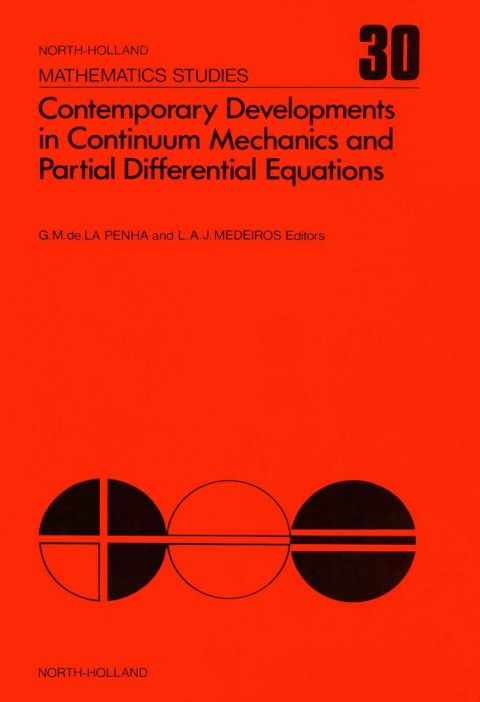 Cover image for book Contemporary developments in continuum mechanics and partial differential equations: Proceedings of the International Symposium on Continuum Mechanics and Partial Differential Equations, Rio de Janeiro, August 1977