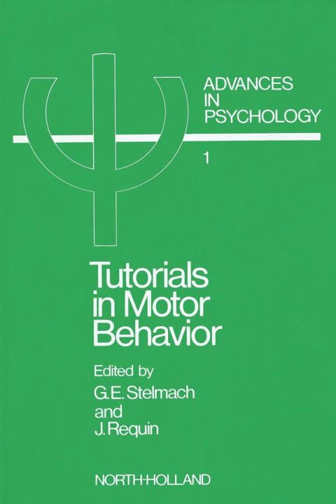 Cover image for book Tutorials in Motor Behavior I