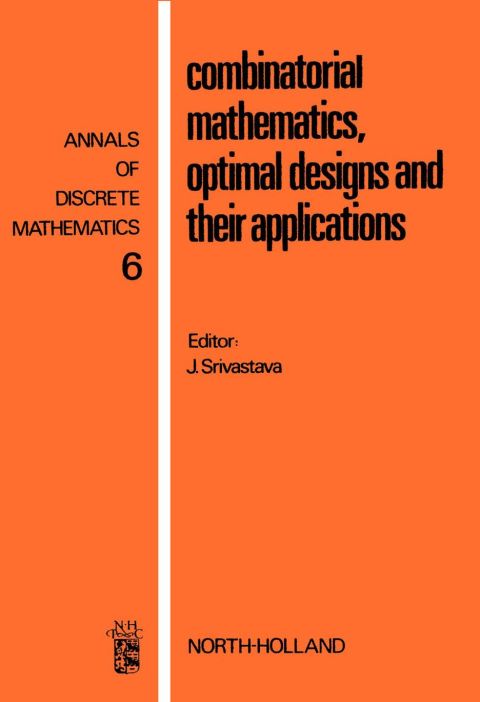 Cover image for book Combinatorial mathematics, optimal designs, and their applications