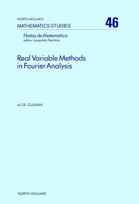Cover image: Real variable methods in Fourier analysis 9780444861245