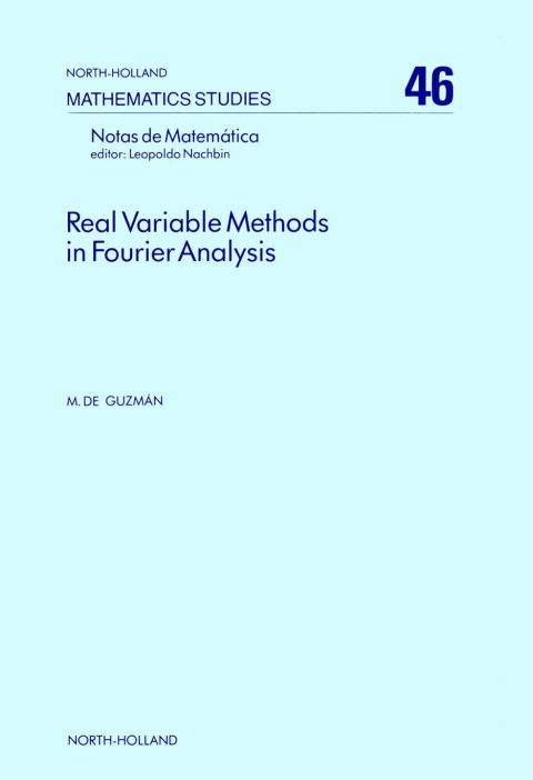 Cover image for book Real variable methods in Fourier analysis