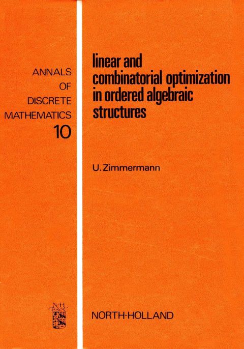 Cover image for book Linear and combinatorial optimization in ordered algebraic structures