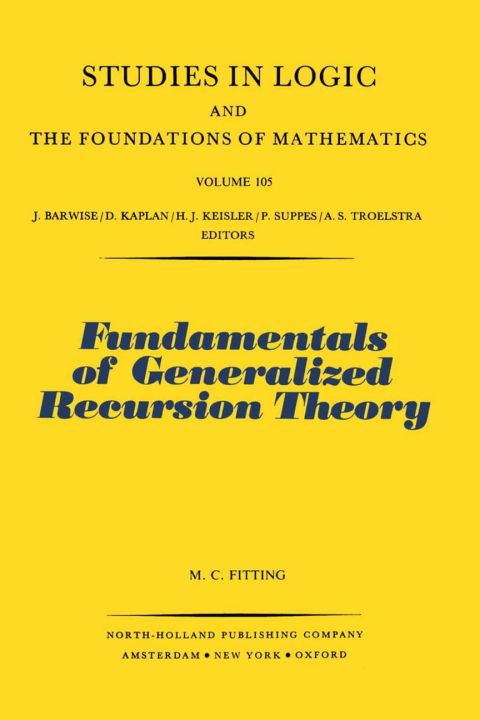 Cover image for book Fundamentals of Generalized Recursion Theory
