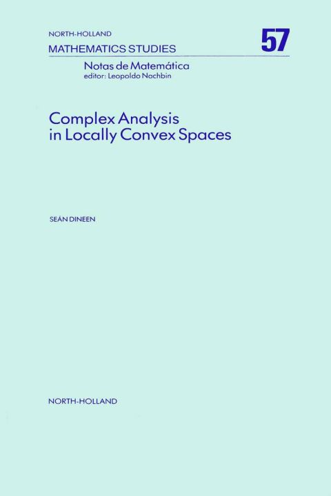 Cover image for book Complex Analysis in Locally Convex Spaces