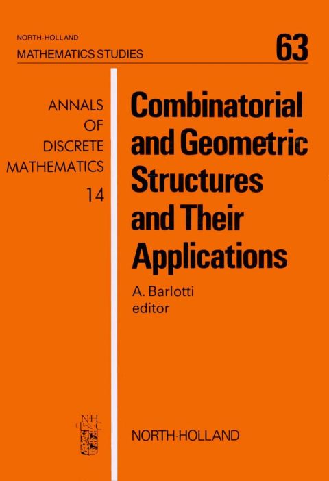 Cover image for book Combinatorial and Geometric Structures and Their Applications