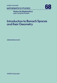 صورة الغلاف: Introduction to Banach spaces and their geometry 9780444864161