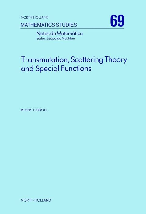 Cover image for book Transmutation, Scattering Theory and Special Functions