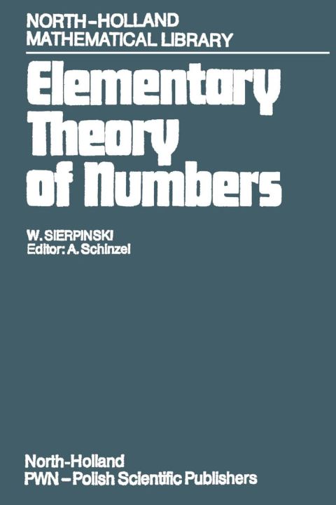 Cover image for book Elementary Theory of Numbers: Second English Edition (edited by A. Schinzel)
