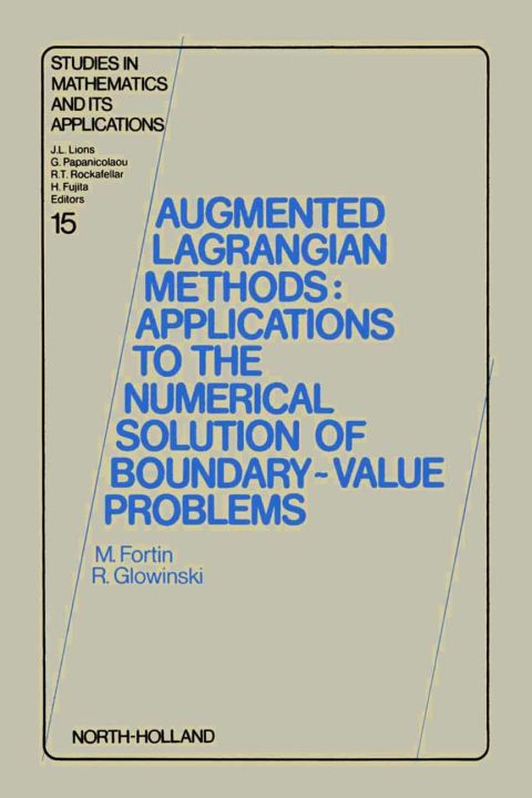 Cover image for book Augmented Lagrangian Methods: Applications to the Numerical Solution of Boundary-Value Problems