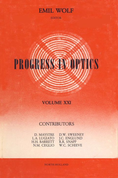 Cover image for book Progress in Optics Volume 21