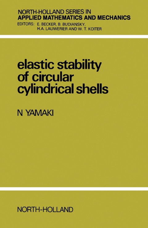 Cover image for book Elastic Stability of Circular Cylindrical Shells