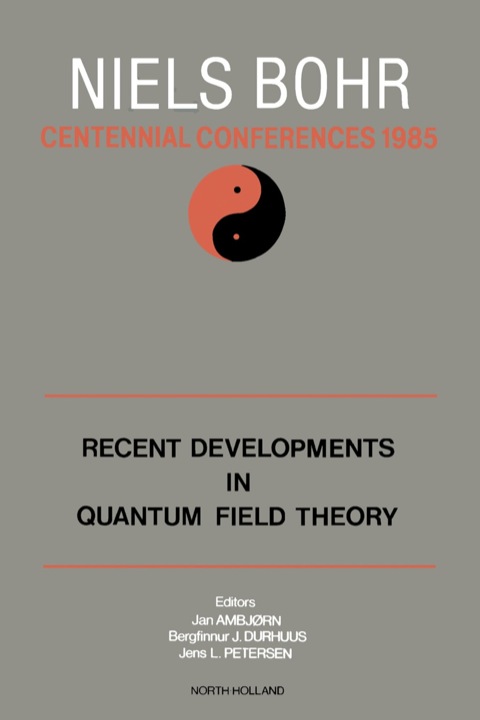 Cover image for book Recent Developments in Quantum Field Theory