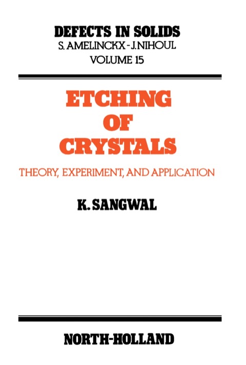 Cover image for book Etching of Crystals: Theory, Experiment and Application