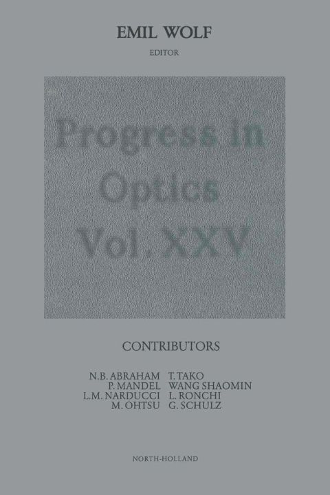 Cover image for book Progress in Optics Volume 25