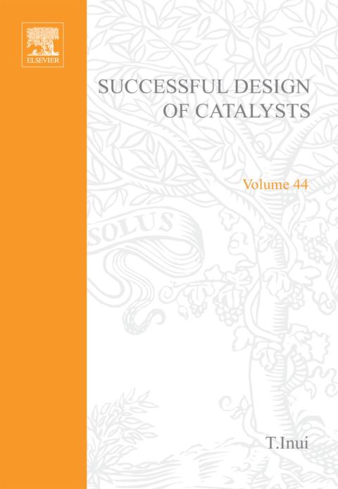 Cover image for book Successful Design of Catalysts: Future Requirements and Development