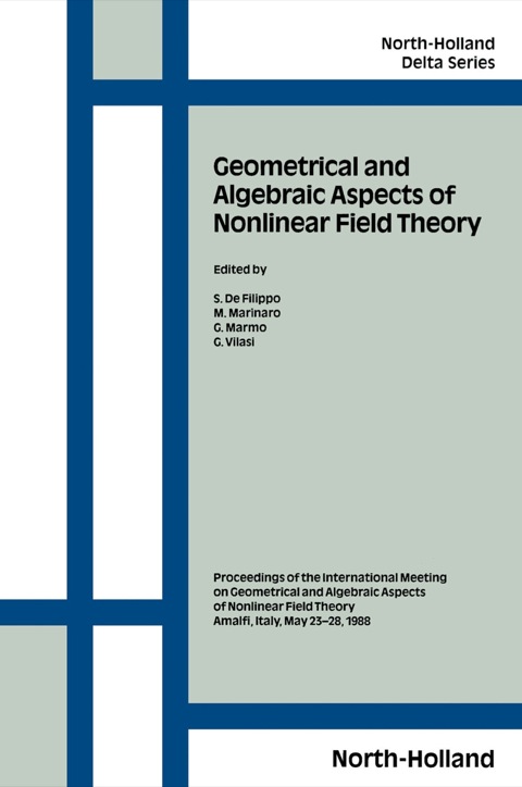 Cover image for book Geometrical and Algebraic Aspects of Nonlinear Field Theory