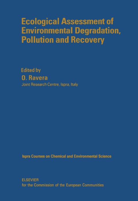 Cover image for book Ecological Assessment of Environmental Degradation, Pollution and Recovery