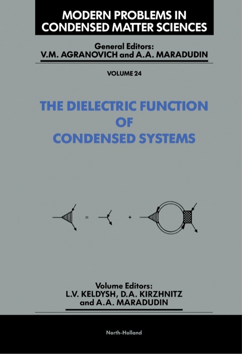 Cover image for book The Dielectric Function of Condensed Systems