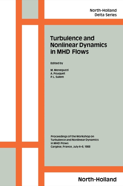 Cover image for book Turbulence and Nonlinear Dynamics in MHD Flows