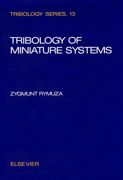 Cover image for book Tribology of Miniature Systems