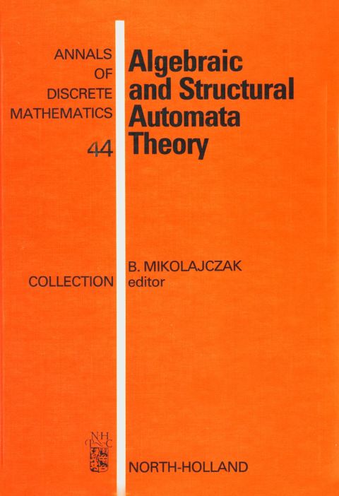 Cover image for book Algebraic and Structural Automata Theory