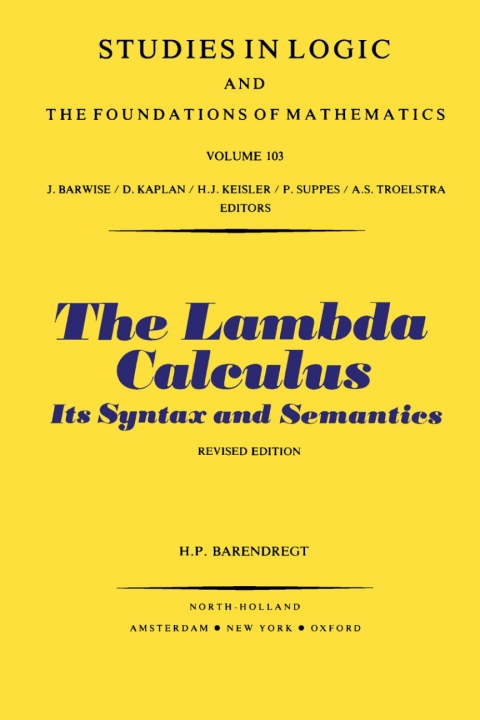 Cover image for book The Lambda Calculus: Its Syntax and Semantics