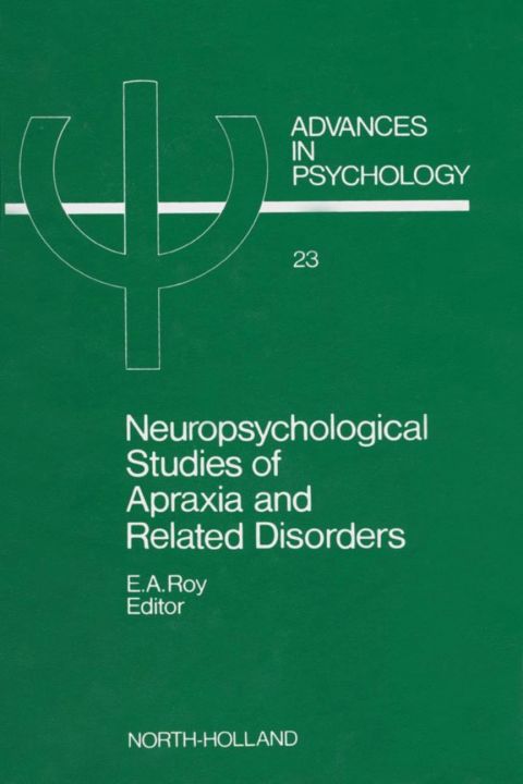 Cover image for book Neuropsychological Studies of Apraxia and Related Disorders