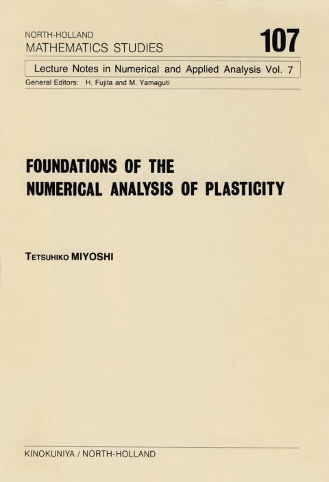Cover image for book Foundations of the Numerical Analysis of Plasticity