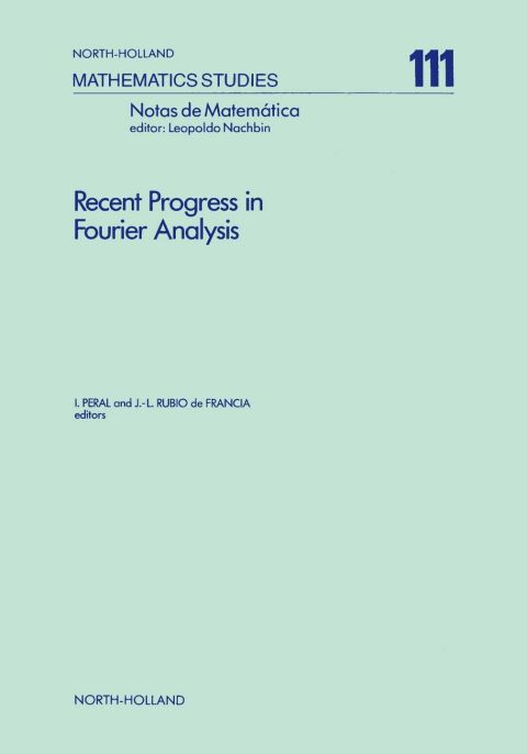 Cover image for book Recent Progress in Fourier Analysis