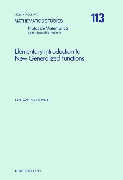 Cover image for book Elementary Introduction to New Generalized Functions