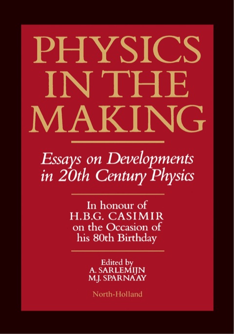 Cover image for book Physics in the Making: Essays on Developments in 20th Century Physics