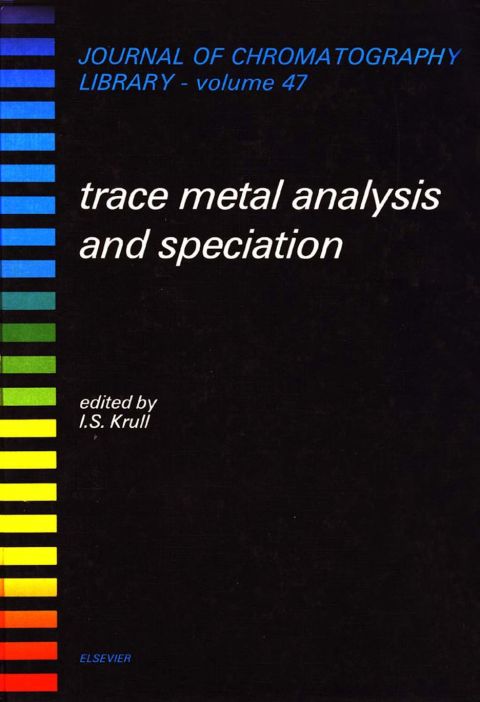 Cover image for book Trace Metal Analysis and Speciation