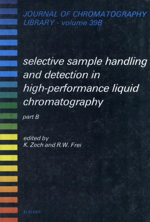Cover image for book Selective Sample Handling and Detection in High-Performance Liquid Chromatography