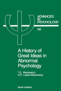 Cover image: A History of Great Ideas in Abnormal Psychology 9780444883919