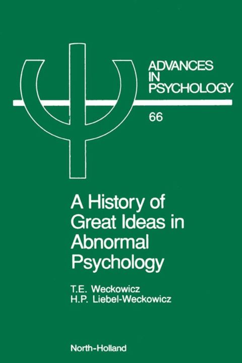 Cover image for book A History of Great Ideas in Abnormal Psychology