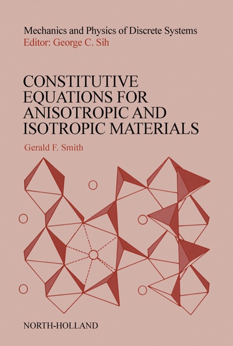 Cover image for book Constitutive Equations for Anisotropic and Isotropic Materials